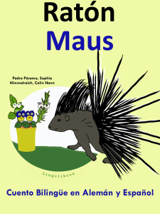 Cuento Bilingüe en Español y Alemán: Ratón - Maus